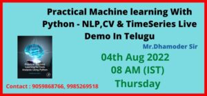 Practical Machine learning With Python - NLP,CV & TimeSeries Live Demo In Telugu